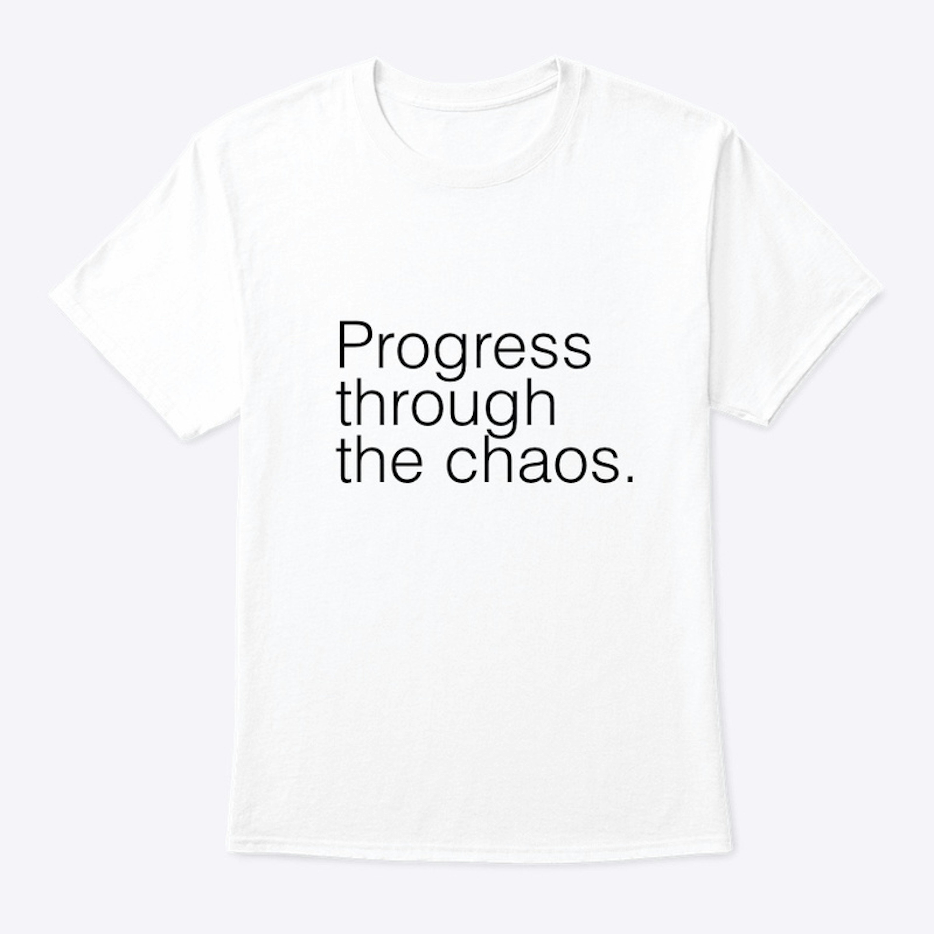 Progress through the chaos